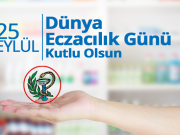 Dünya Eczacılık Günü Kutlu Olsun