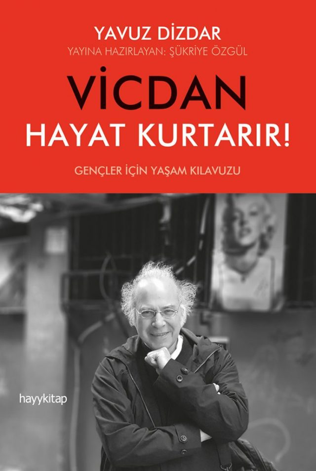Vicdan-Hayat-Kurtarır-yavuz-dizdar