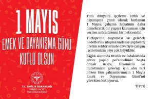 1 mayıs Emek ve Dayanışma Günü Kutlu Olsun
