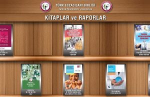 Ülkemizde ve Dünyada Mesleki Gelişim için Türk Eczacıları Birliği Yayınları